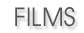Films